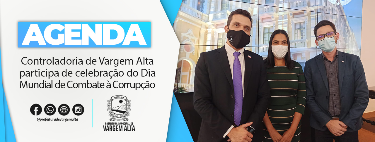 Controladoria de Vargem Alta participa de celebração do Dia Mundial de Combate à Corrupção